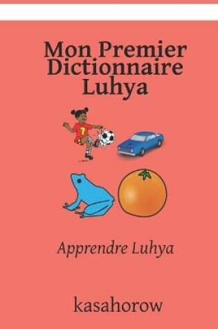 Cover of Mon Premier Dictionnaire Luhya