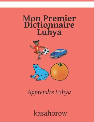 Book cover for Mon Premier Dictionnaire Luhya