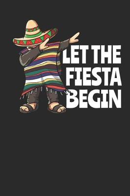 Book cover for Let The Fiesta Begin