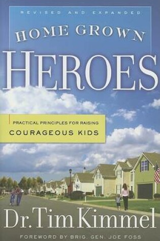 Cover of Home Grown Heroes