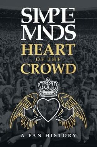 Cover of The Simple Minds - Heart Of The Crowd