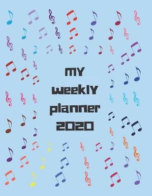 Book cover for 2020 Weekly Monthly Panner for Music Lovers