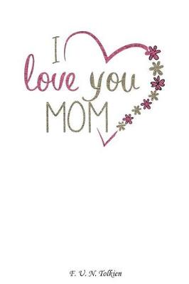 Book cover for I Love You Mom