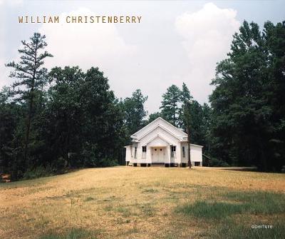 Book cover for William Christenberry (Signed Edition)