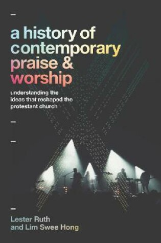 Cover of A History of Contemporary Praise & Worship