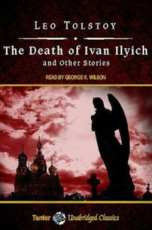 Cover of The Death of Ivan Ilyich and Other Stories, with eBook