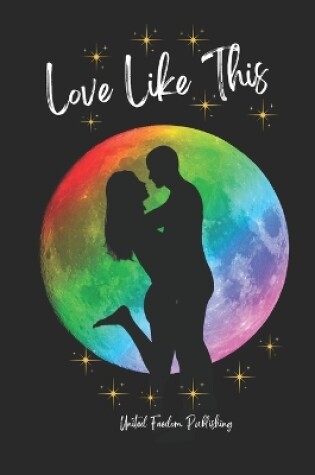 Cover of Love Like This