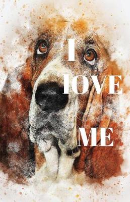 Book cover for I Love Me