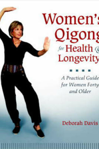 Cover of Women's Qigong For Health And Longevity