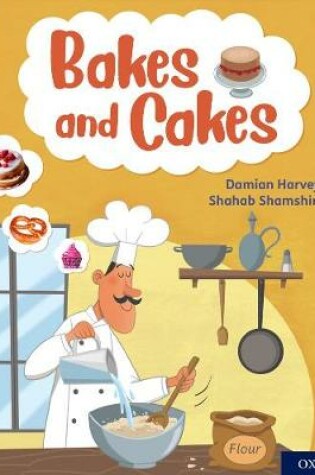 Cover of Oxford Reading Tree Word Sparks: Level 6: Bakes and Cakes