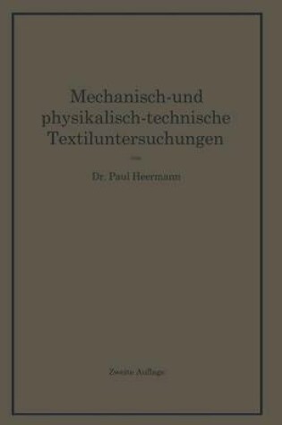 Cover of Mechanisch- Und Physikalisch-Technische Textiluntersuchungen