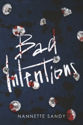 Cover of Bad Intentions