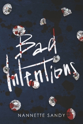 Cover of Bad Intentions