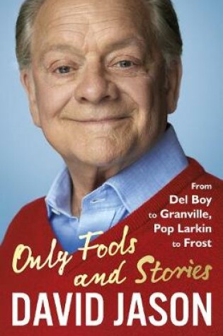 Cover of Only Fools and Stories