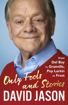 Book cover for Only Fools and Stories