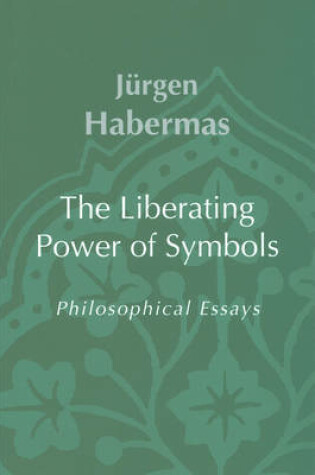 Cover of The Liberating Power of Symbols
