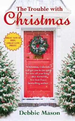 Book cover for The Trouble With Christmas