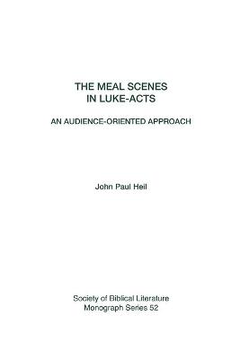 Book cover for The Meal Scenes in Luke-Acts