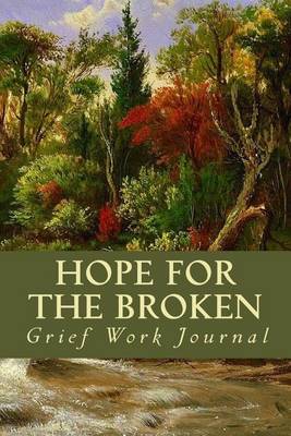 Book cover for Hope For The Broken