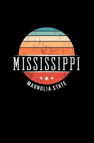 Cover of Mississippi Magnolia State