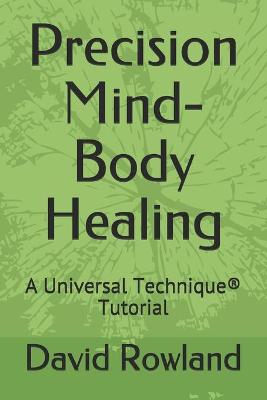 Book cover for Precision Mind-Body Healing