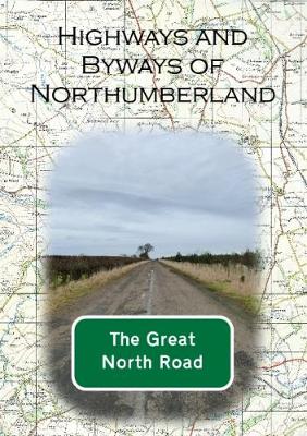 Book cover for Highways and Byways of Northumberland