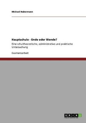 Book cover for Hauptschule - Ende oder Wende?