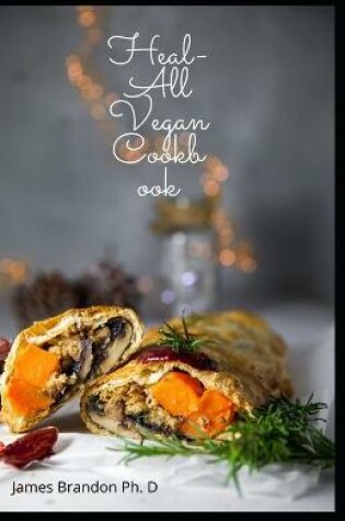 Cover of Heal-All Vegan Cookbook