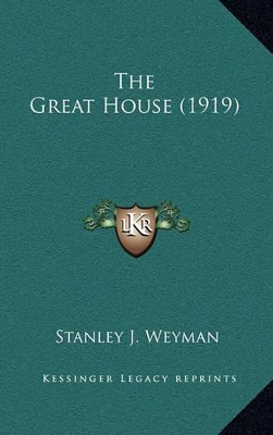 Book cover for The Great House (1919)