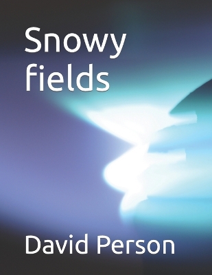 Book cover for Snowy fields