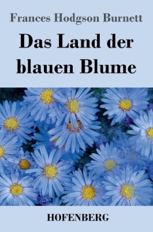 Cover of Das Land der blauen Blume