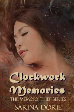 Cover of Clockwork Memories