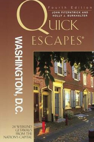 Cover of Quick Escapes Washington, D.C., 4th