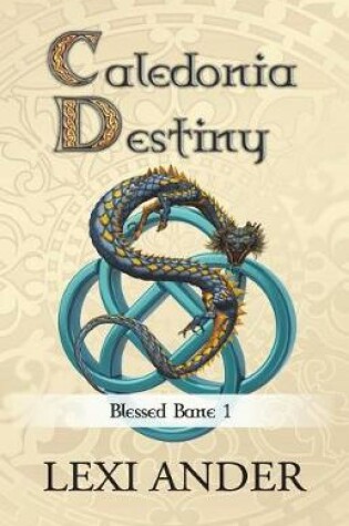 Cover of Caledonia Destiny