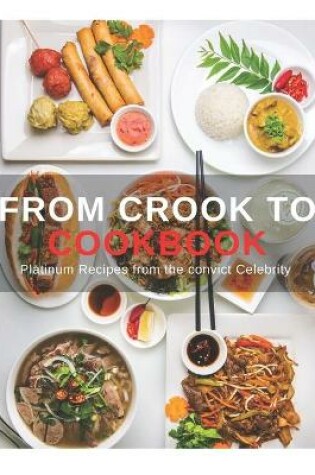 Cover of From Crook To Cookbook