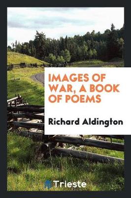 Book cover for Images of War, a Book of Poems