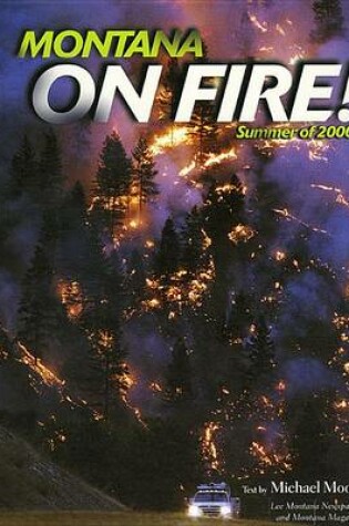 Cover of Montana on Fire!