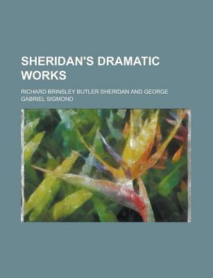 Book cover for Sheridan's Dramatic Works