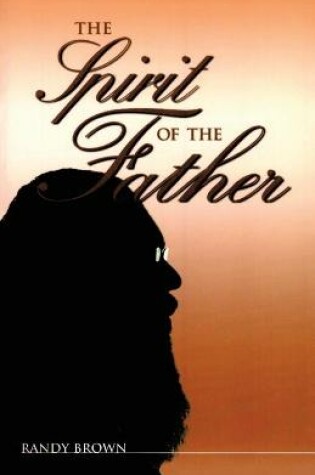 Cover of The Spirit of the Father