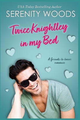 Book cover for Twice Knightley in my Bed
