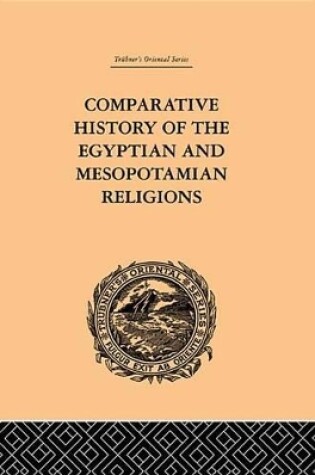 Cover of Comparative History of the Egyptian and Mesopotamian Religions