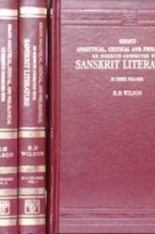 Cover of Essays, Analytical, Critical and Philological on Subjects Connected with Sanskrit Literature