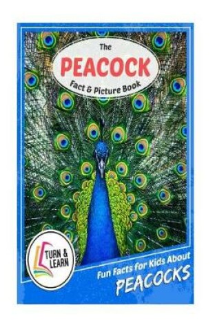 Cover of The Peacock Fact and Picture Book