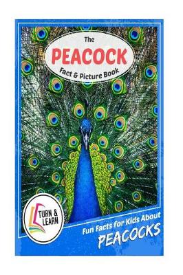 Book cover for The Peacock Fact and Picture Book