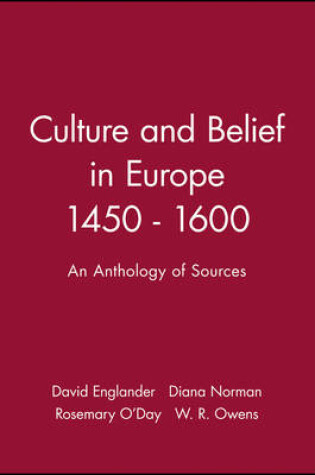 Cover of Culture and Belief in Europe 1450 - 1600