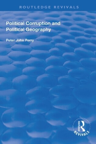 Cover of Political Corruption and Political Geography