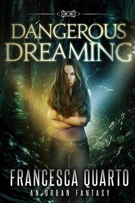 Book cover for Dangerous Dreaming