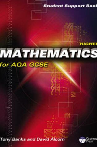 Cover of Higher Mathematics for AQA GCSE - Student Support Book