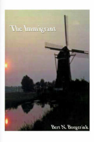 Cover of The Immigrant, The