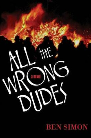 Cover of All the Wrong Dudes